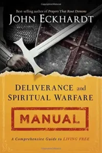 Deliverance and Spiritual warfare